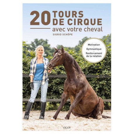 Accesorio ecuestre 20 Tours de cirque avec votre cheval - Vigot - T.20 para equitación