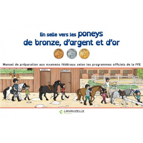 Accesorio ecuestre En la Silla hacia los Ponis de Bronce, Plata y Oro - Lavauzelle para equitación - vista 2