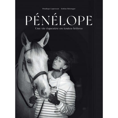 Livre , Une Vie équestre - Pénélope - Pénélope