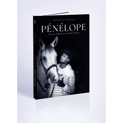 Livre , Une Vie équestre - Pénélope